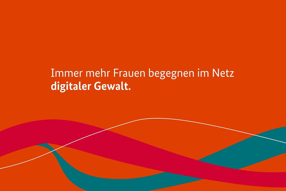Grafik mit dem Schriftzug: Im mehr Frauen begegnen im Netz digitaler Gewalt