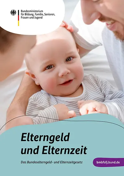 Titelseite der Broschüre Elterngeld und Elternzeit