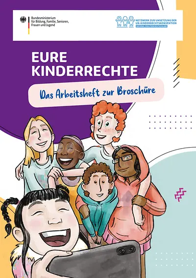 Titelseite der Broschüre "Eure Kinderrechte - Das Arbeitsheft zur Broschüre"