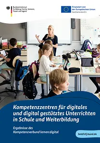 Titelseite der Broschüre "Kompetenzzentren für digitales und digital gestütztes Unterrichten in Schule und Weiterbildung"